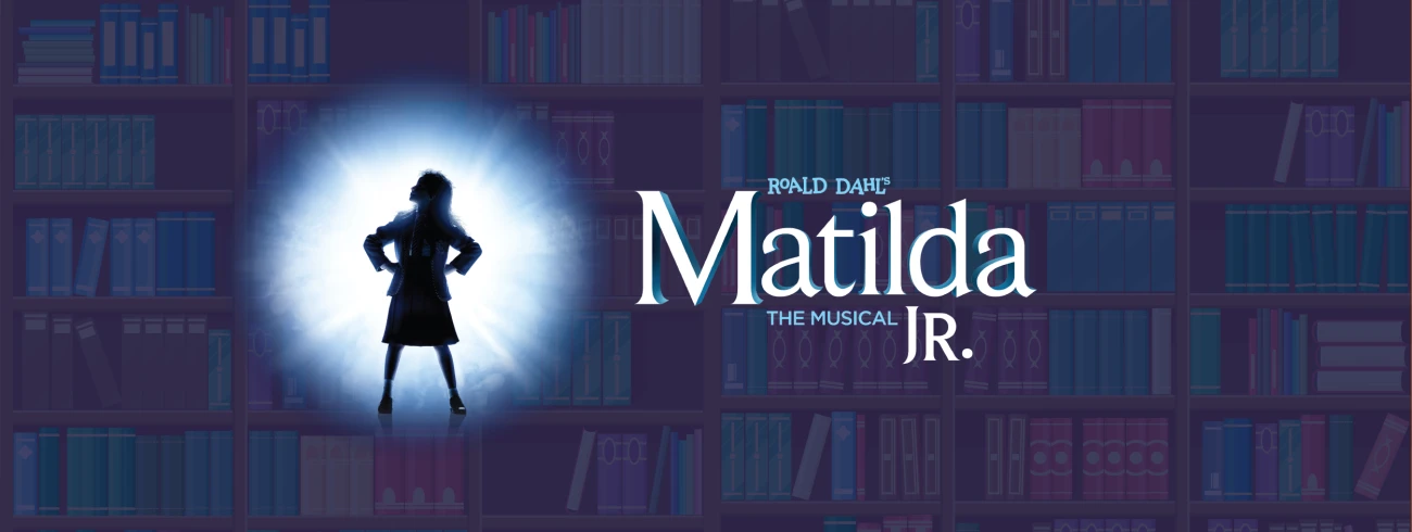 Matilda Jr. Presented By Ancs: Buy Tickets Online