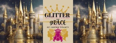 Glitter and Grace of Yakima County's 2025 Royalty Pageant