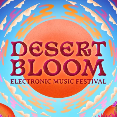 Desert Bloom Electronic Music Festival