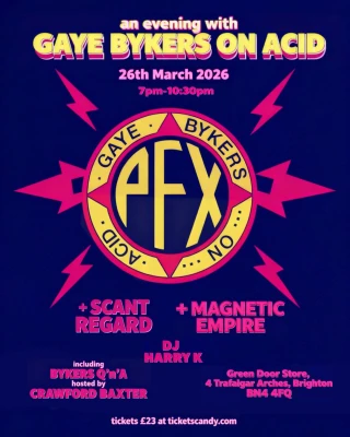 An Evening With Gaye Bykers On Acid
