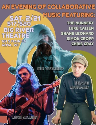 An Evening of Collaborative Music Featuring: Luke Callen, Shane Leonard, & The Nunnery