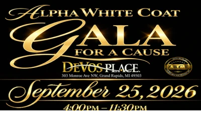 ALPHA WHITE COAT GALA FOR A CAUSE 2026 TICKET HUB - 4 DAYS OF FUN ALL FOR 1 ADMISSION FEE - SEE YOU THERE!