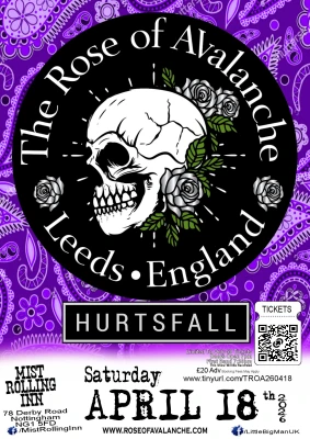 THE ROSE OF AVALANCHE + HURTSFALL