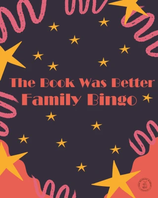 "The Book was Better" Family Bingo
