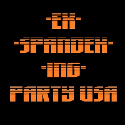EX-SPANDEX-ING PARTY SOCAL